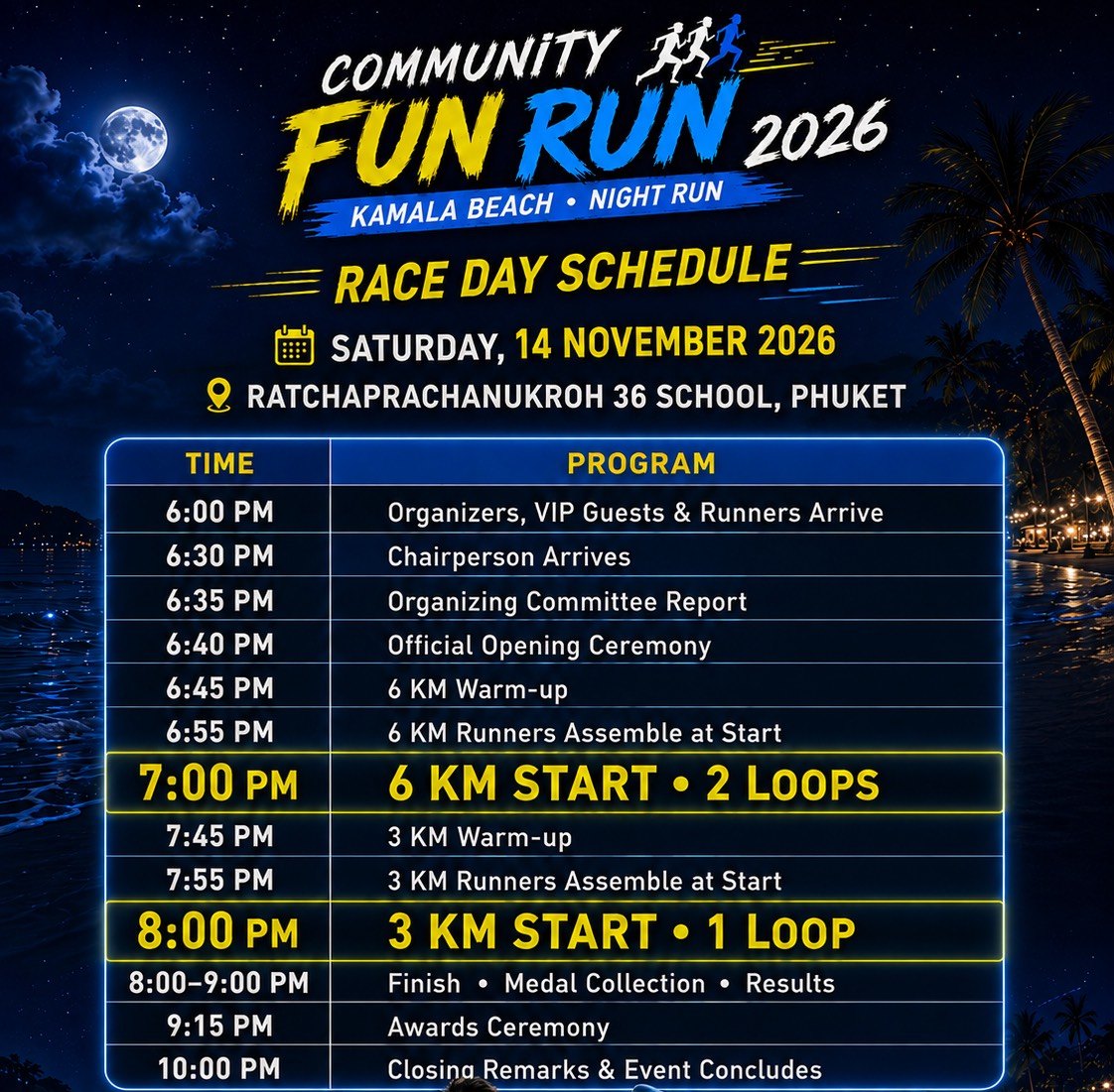 kamala beach night run 2026 — race day schedule กำหนดการวันแข่ง Kamala Beach Night Run 14 พ.ย. 2569 ปล่อยตัว 6K 19:00 3K 20:00